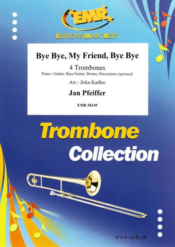 Bye Bye, My Friend, Bye Bye